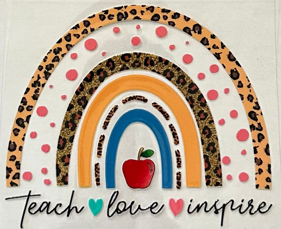 Teach, Love, Inspire Rainbow 086