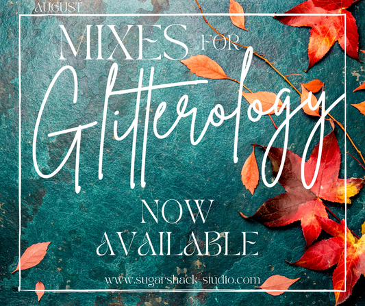 Glitterology Mixes - August
